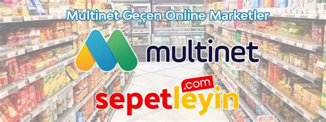 antalya multinet geçen marketler